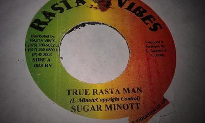 7-дюймовая пластинка SUGAR MINOTT - True Rasta Man 003RV Rasta Vibes 2003 Ямайка Регги, Ска и Даб Б/у