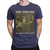 Fashion The Smiths The World World Won't Listed T-Shirts Men O Neck Pure Cotton T Shirts Short Sleeve Tee Shirt Gift Clothes