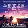 After the Game by Abbi Glines Paperback Book 9781471125065