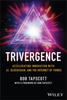 Книга TRIVERGENCE : Accelerating Innovation with AI, Blockchain, and the Internet of Things