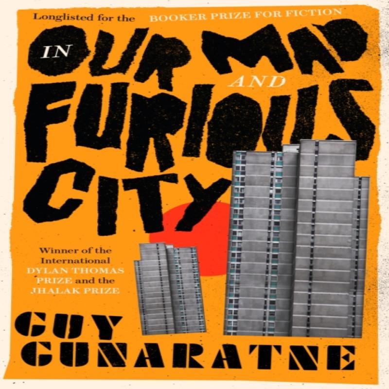 In Our Mad and Furious City by Guy Gunaratne Paperback Book 9781472250216