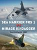 Книга Sea Harrier FRS 1 Vs Mirage III/Dagger : South Atlantic 1982