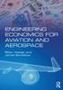 Книга Engineering Economics for Aviation and Aerospace
