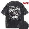 Bowling Mom Heart Pins Funny League Mothers Day Funny T Shirts Short Sleeve Tee Printing Graphic Tees Camiseta Masculina Casual