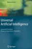 Книга Universal Artificial Intelligence : Sequential Decisions Based On Algorithmic Probability