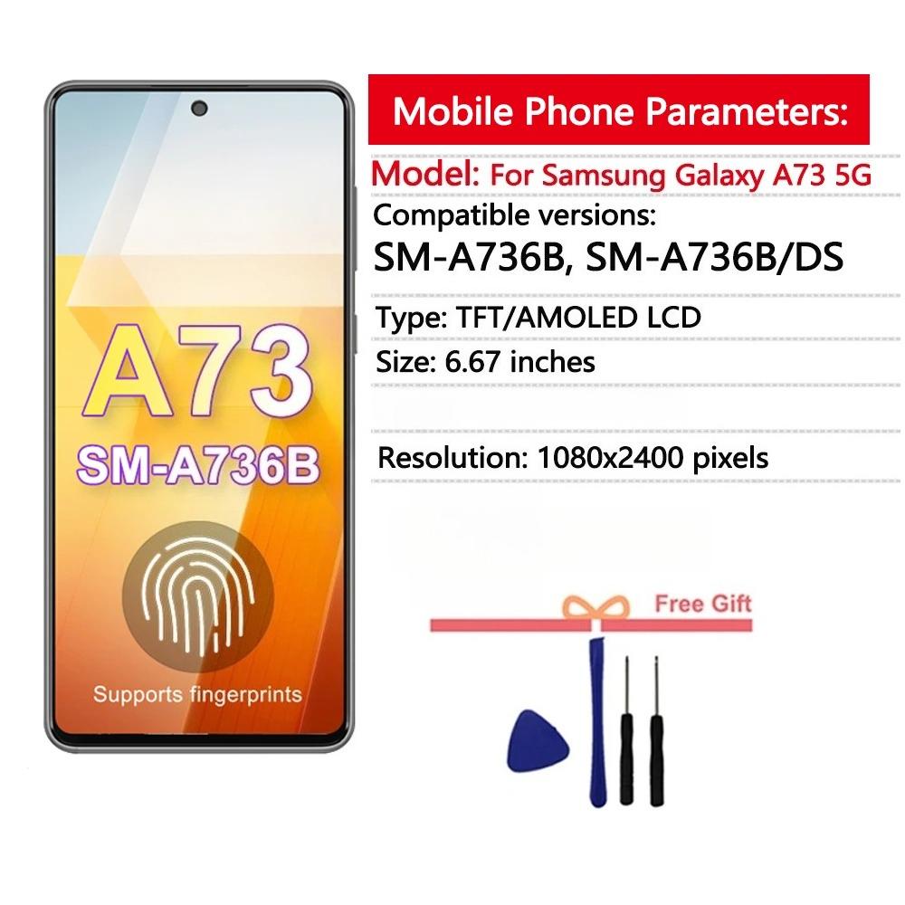 AMOLED Дисплей для Samsung Galaxy A73 5G A736B A736B/DS LCD Дисплей Сенсорный Экран Дигитайзер для Samsung A73 5G Замена Дисплея