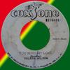 7-дюймовая пластинка DELROY WILSON  DELROY  PAULETTE  You Bend My Love  Cant You See NONE Coxsone Records Ямайка Регги Ска Даб Б/у