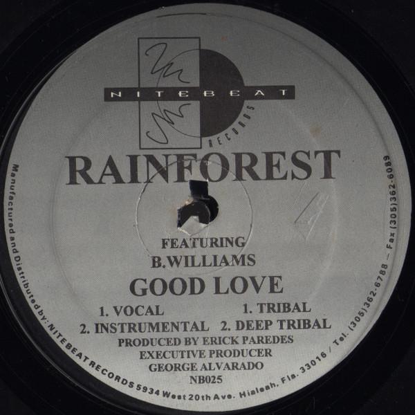 12-дюймовая пластинка RAINFOREST, B. WILLIAMS - Good Love NB025 Nitebeat 1994 US Танцевальная и Электронная Б/У