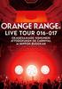 [Б/У] ORANGE RANGE LIVE TOUR 016-017 ~Спасибо вам, мы празднуем нашу 15-ю годовщину! Карнавал в 47 префектурах