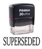 Printtoo Self Inking Rubber Stamp Office Stationary SUPERSEDED Custom