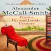 From a Far and Lovely Country by Alexander McCall Smith Hardback Book 9780349145938