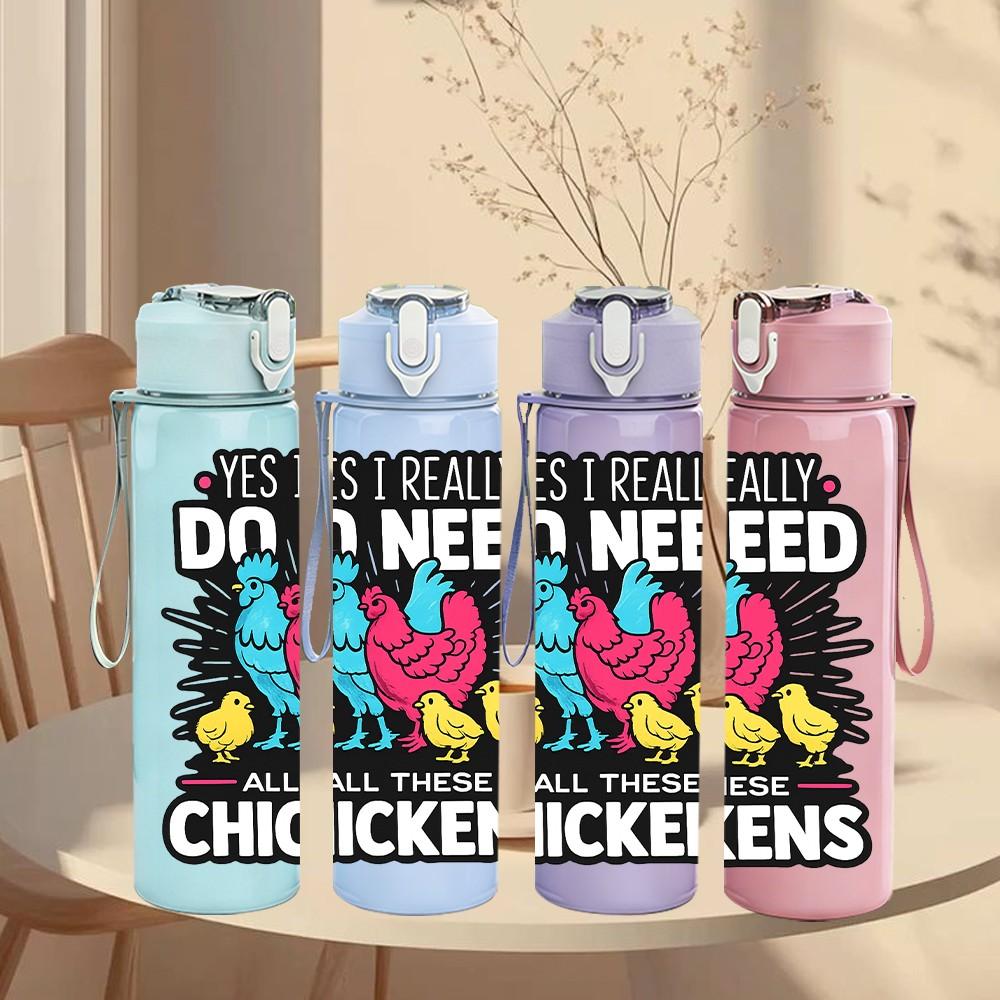 1PC I Need More Chickens Farm Quote Print 750ml Color Plastic Sports Water Bottle Leakproof Flip Straw Lid Suitable for Sports Office Home Use