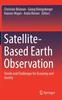Книга Satellite-Based Earth Observation : Trends and Challenges for Economy and Society