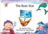 Книга The Boat Star : A Story About Loss