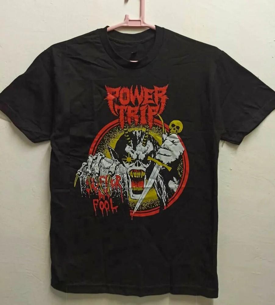 New Power Trip Band Suffer No Fool Gift For Fans Unisex S-5XL Shirt NW02_21