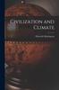 Книга Civilization and Climate