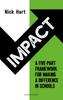 Книга Impact : A Five-part Framework for Making a Difference In Schools