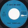 7inch Record TURTLES - It Ain't Me Babe / Almost There 222 White Whale 1965 US Rock Used