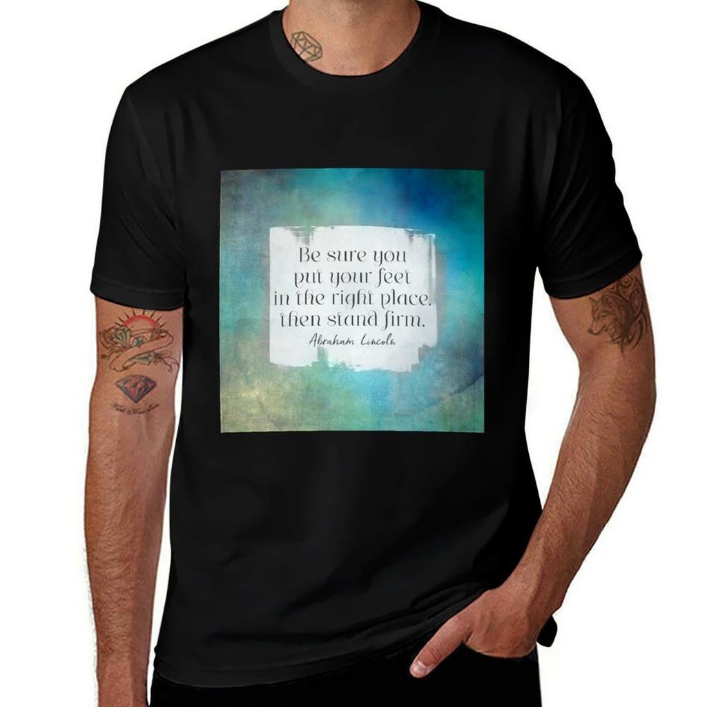 Stand Firm Abraham Lincoln Motivational Quote Tshirt Retro Graphic Print Tshirt
