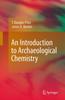 Книга An Introduction To Archaeological Chemistry
