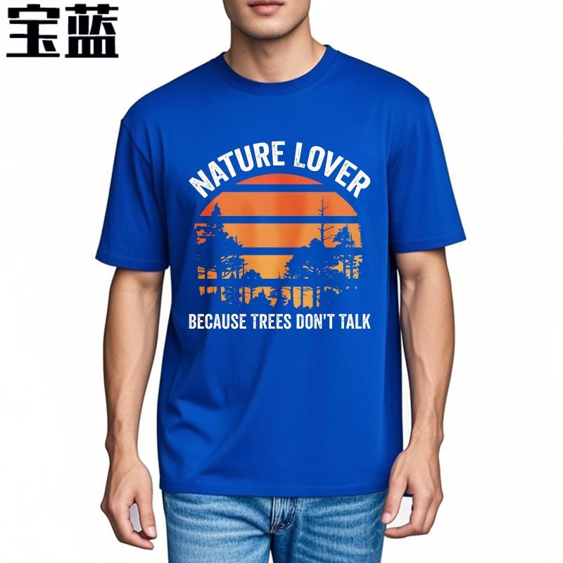 Big Size Summer For Her Tshirt Nature Lover Because Trees Dont Talk Short Sleeve Rock Crew Neck Top Tees Male Workout Tshirt