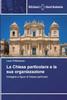 Книга La Chiesa Particolare E La Sua Organizzazione