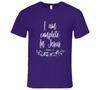 I Am Complete In Jesus Colossians 2 10 Christian Premium Gift T Shirt