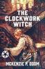 Книга The Clockwork Witch by McKenzie Odom - Paperback