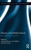 Книга Theories of the Mobile Internet : Materialities and Imaginaries