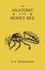 The The Anatomy of the Honey Bee Book