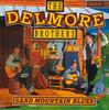Виниловая пластинка DELMORE BROTHERS Sand Mountain Blues CCS110 County Records 1986 США Кантри/Фолк Б/у