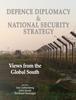 Книга Defence Diplomacy and National Security Strategy : Views from the Global South