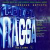 LP Пластинка РАЗНЫЕ ИСПОЛНИТЕЛИ - Total Ragga Volume 1 FAMLP003 Famouse/Jet Sta 1999 Великобритания Регги, Ска и Даб