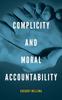 Книга Complicity and Moral Accountability