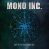 DVD Concert - Mono Inc. - Live In Hamburg - Tous Publics - No Cut - Édition Standard