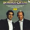LP-пластинка ПЛАСИДО ДОМИНГО, КАРЛО МАРИЯ ДЖУЛИНИ - Доминго / Джулини: Гала Опера Conce 28MG0207 DEUTSCHE GRAMMO 1981 Япония Классика Б/У