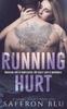 Книга Running Hurt 1 Running Hearts by Saffron Blu - Paperback