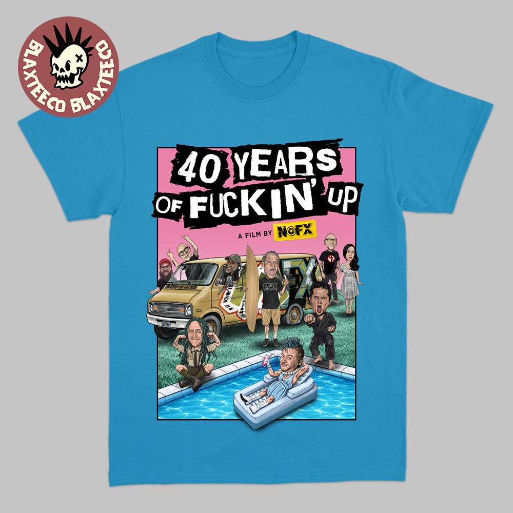 NOFX 40 Years Of Funkin’ Up Film Merch Poster Blue T-Shirt