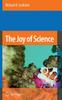 Книга The Joy of Science : An Examination of How Scientists Ask and Answer Questions Using the Story of Evolution As a Paradigm
