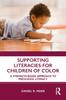 Книга Supporting Literacies for Children of Color : A Strength-Based Approach To Preschool Literacy