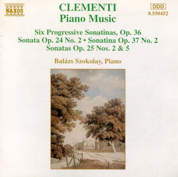 CD MUZIO CLEMENTI; BAL?ZS SZOKOLAY - Piano Music 8550452 Naxos 1995 Europe Classical Used