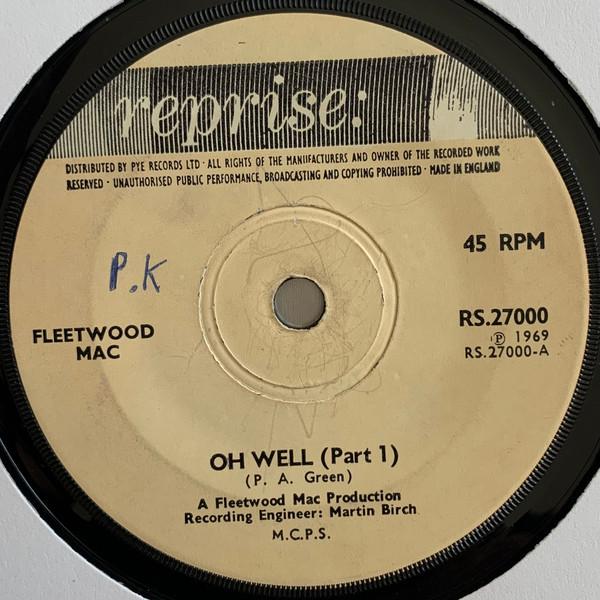 7inch Record FLEETWOOD MAC - Oh Well (Parts 1 & 2) RS27000 Reprise Records 1969 UK Rock Used