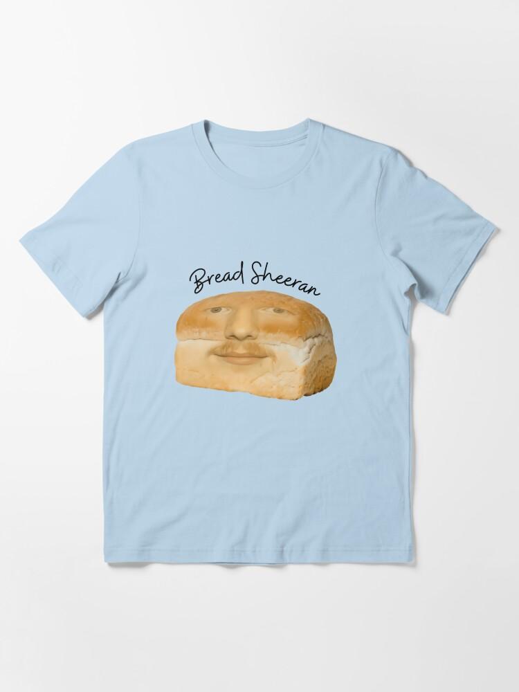 Ed Sheeran Bread Sheeran Essential T-Shirt