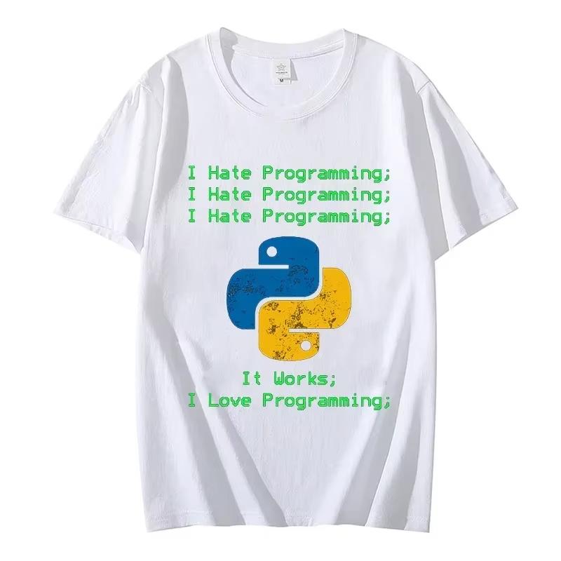 Python I Hate Programming Terminal Design Tshirts Funny Developer Tees I Love Programming Tshirts Short Sleeve Unisex Brand Tshirt