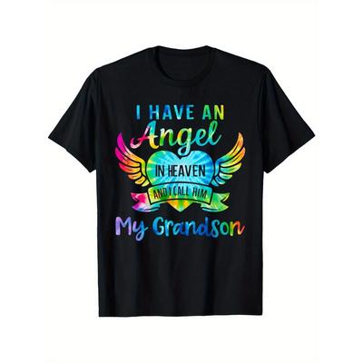 У меня есть ангел на небесах, я называю его своим внуком, футболка tie-dye, черная семейная футболка, хлопок, круглый вырез, любовь