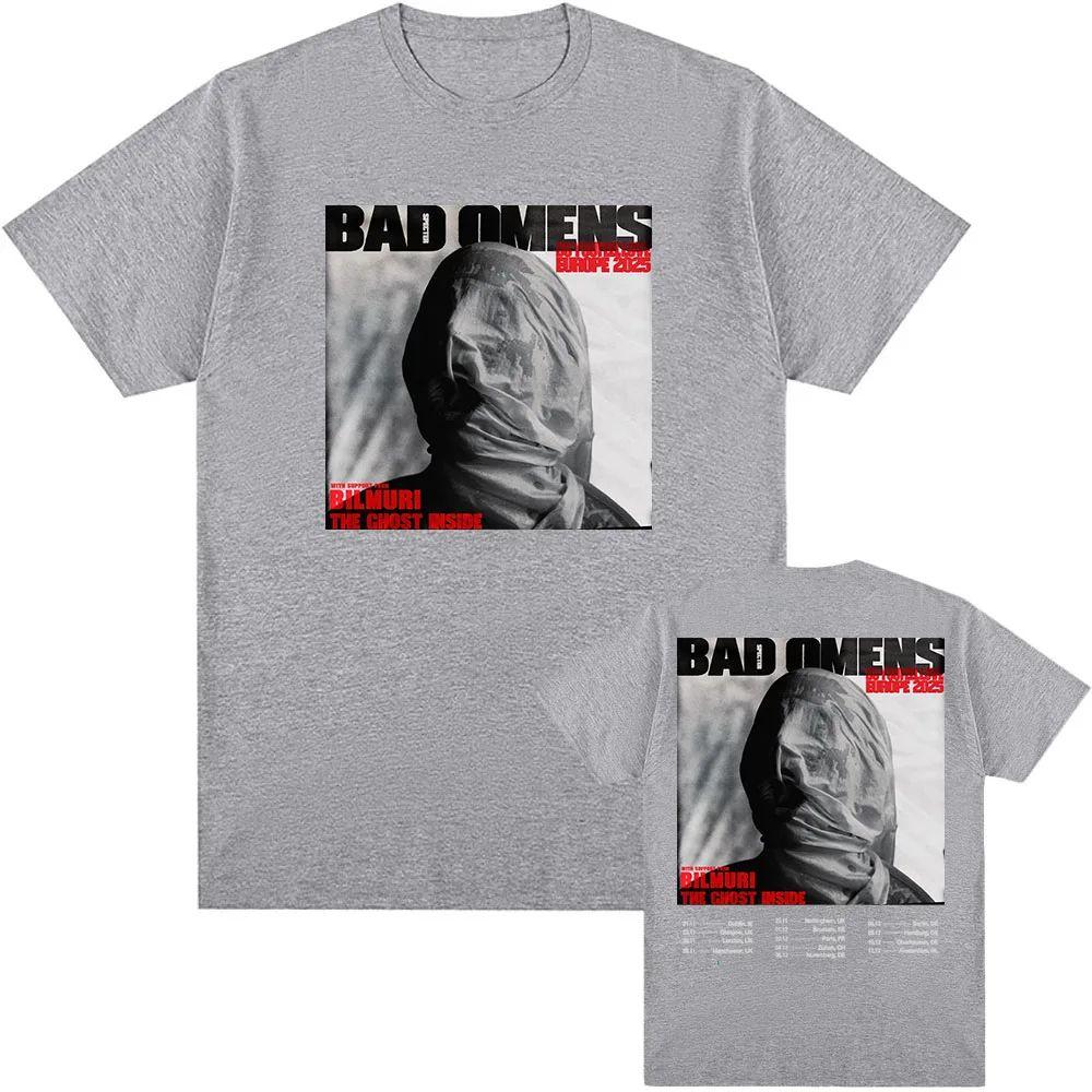 BAD OMENS Рок-группа Графические футболки Чувствуешь ли ты любовь Тур по Европе Футболка Уличный стиль Принт Хлопок Повседневная Свободная футболка Унисекс