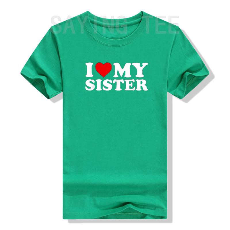 Футболка I Love My Sister Я люблю мою сестру Графическая футболка Топы Смешные надписи Буквы Принтованные Наряды Семейная парная одежда