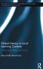 Книга Global Literacy In Local Learning Contexts : Connecting Home and School