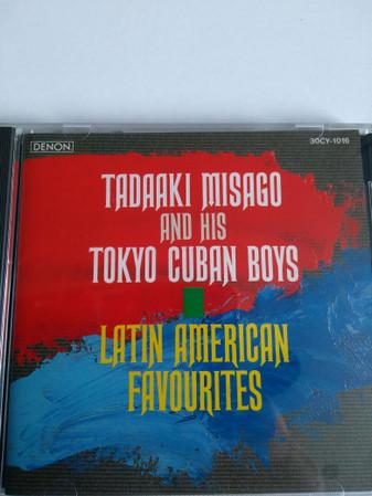 CD ТАДААКИ МИСАГО И TOKYO CUBAN BOYS - Латиноамериканские фавориты 30CY1016 Denon 1986 Япония ОбиДжаз Б/У