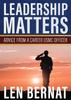 Книга Leadership Matters : Advice from a Career USMC Officer
